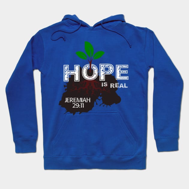 Hope is Real Christian Shirts Hoodie by TGprophetdesigns